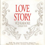 LOVE STORY - VCD Karaoke-1 VCD1201-web